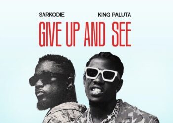 King Paluta and Sarkodie Unite for Motivational Anthem “Give Up And See” Friday 4 Sarkodie and King Paluta 'Give Up and See'