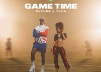 Tyla and Future Team Up for Official FIFA 2026 Single “Game Time” 4 “ Game Time” Future & Tyla