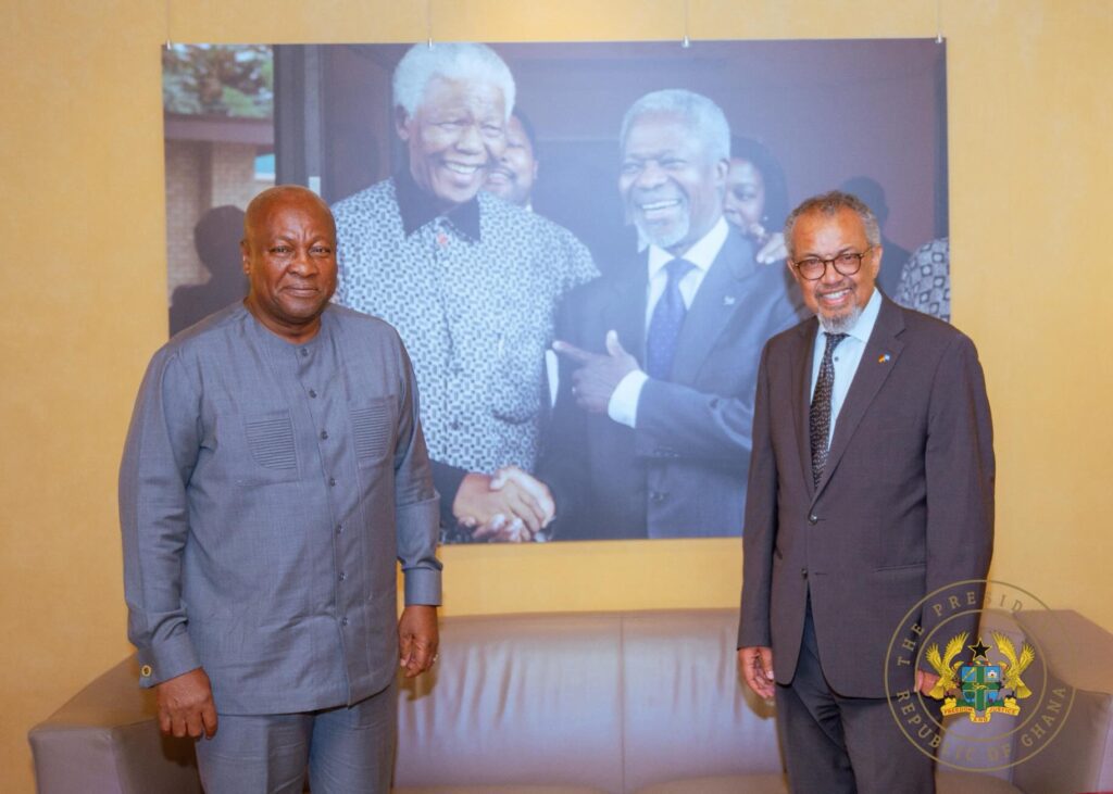 President John Dramani Mahama with Dr Tedros Adhanom Ghebreyesus in Geneva