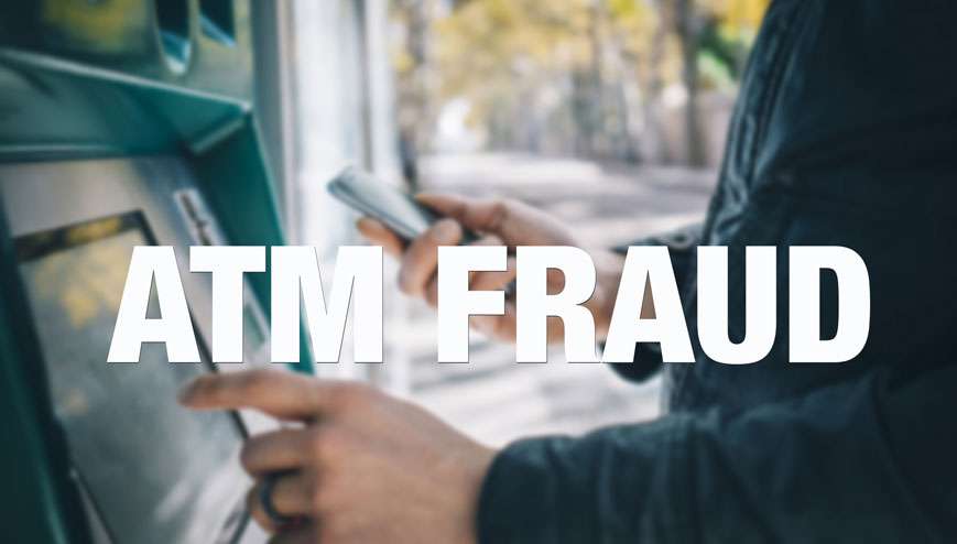 ATM fraud