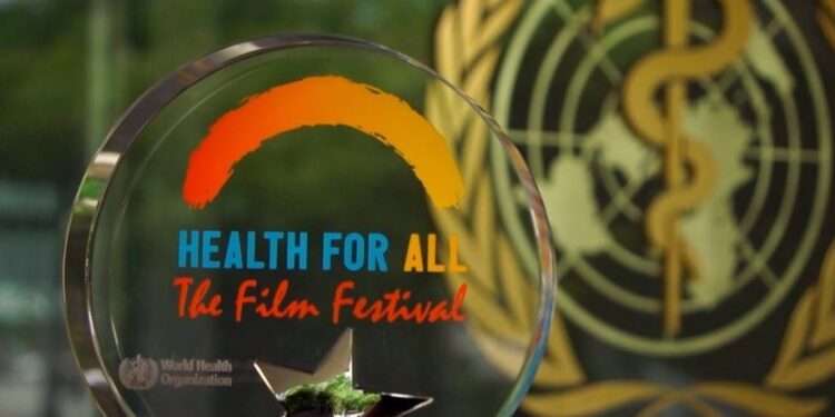 WHO Launches 4th Edition Of ‘Health For All Film Festival’