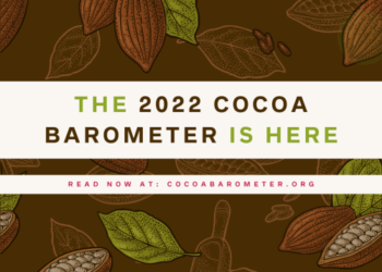 Government Strategies Will Fail Until Higher Prices Are Paid For Cocoa- 2022 Cocoa Barometer Report 1 Government Strategies Will Fail Until Higher Prices Are Paid For Cocoa- 2022 Cocoa Barometer Report