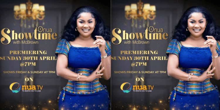 McBrown Finally Unveils Her New Onua TV Show 1 Ghanaian Actress and Media Personality, Nana Ama McBrown