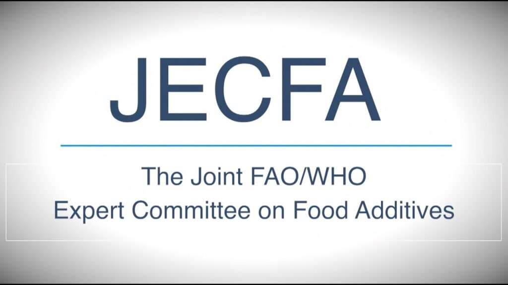 FAO Joint Expert Committee on Food Additives JECFA