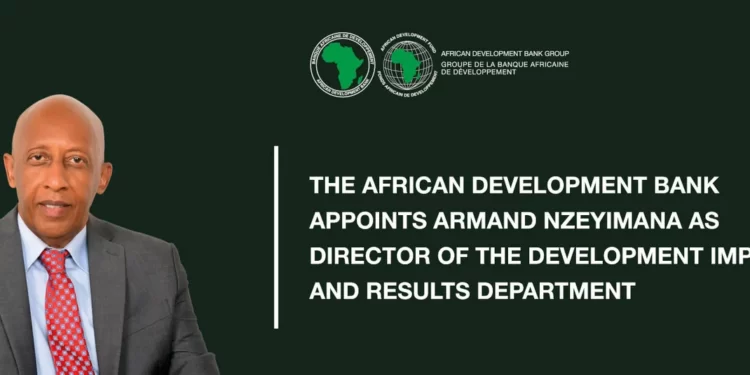 AfDB Appoints Armand Nzeyimana Director of the Development Impact and Results Department