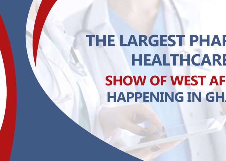 West Africa Pharma to Host Healthcare Exhibition in Accra 1 West Africa Pharma Healthcare