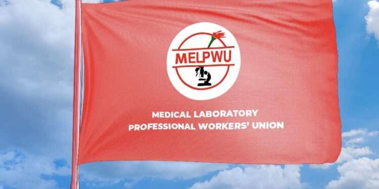 MoH Responds to Medical Laboratory Workers' Strike Notice 1 Medical Laboratory Professional Workers' Union (MELPWU)