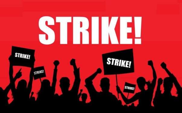Multifaceted Issues Fuel Wave of Industrial Actions 1 Strike 2 1