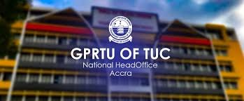 GPRTU Members Reject Interim Administration Directive 3 GPRTU