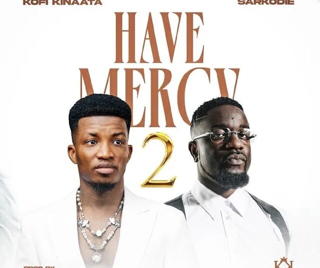 “Give Me Five Hours”: How Sarkodie Saved Kinaata’s ‘Have Mercy Pt 2’ at the Last Minute