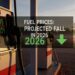 Fuel Prices Projected to Start 2026 with a Fall 14 Fuel Prices