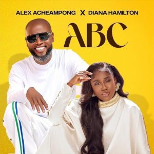 Alex Acheampong and Diana Hamilton Uplift Spirits with New Single "ABC" 1 Alex-Acheampong ABC ft Diana-Hamilton image