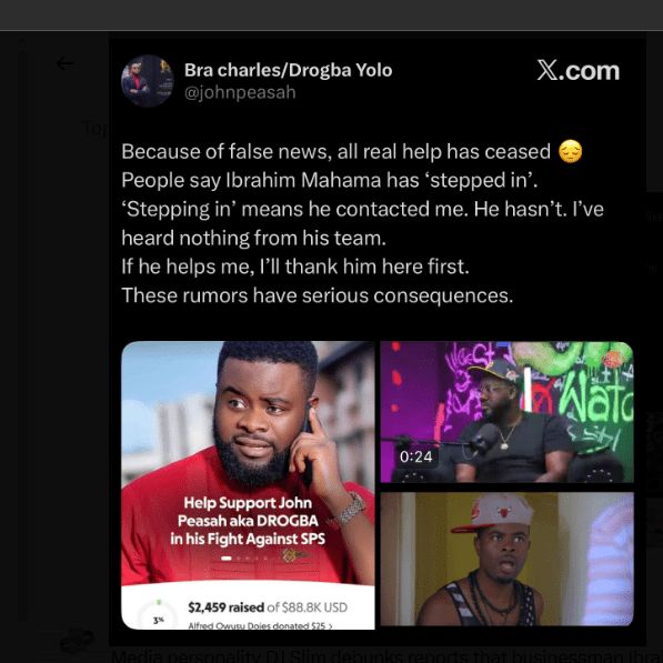 DJ Slim Debunks Claims That Ibrahim Mahama Is Funding YOLO Star Drogba’s Treatment 3 Screenshot 5