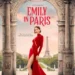 Netflix’s ‘Emily in Paris’ to End with Sixth and Final Season 14 Emily in Paris, Romance Series