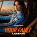 Prime Video Unveils ‘Your Fault: London’ Sequel for June 17 Premiere 13 Your Fault , London