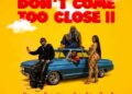 Don't Come too Close II