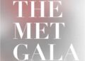 The MET GALA