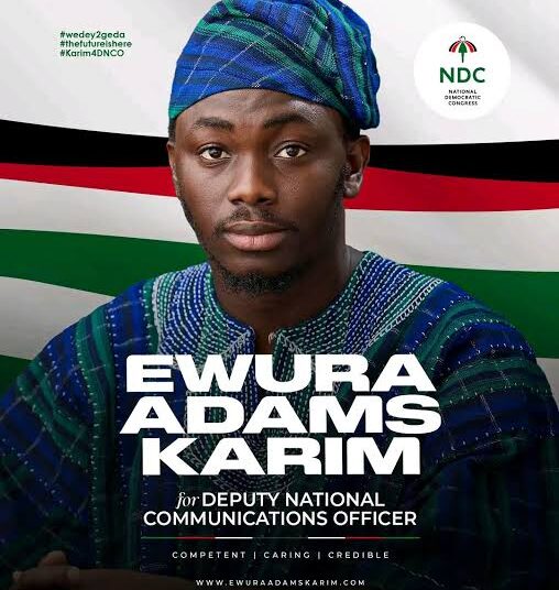 Ewura Karim Adams Declares Bid for NDC Deputy Communications Officer 1 Ewura Karim Adams