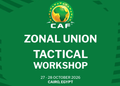 CAF to hold zonal union tactical meeting in Cairo