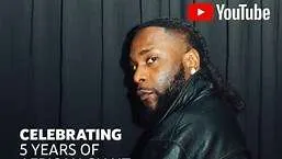 YouTube to celebrate Burna Boy’s 5 years of 'African Giant' Album 1 Burna Boy